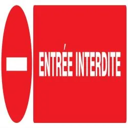 Panneau ENTREE INTERDITE 200X52 NORMAS Taliaplast 620225