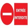 Panneau ENTREE INTERDITE 330x200 NORMA Taliaplast 621225