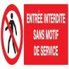 Panneau ENTREE INTERDITE SANS MOTIF DE Taliaplast 626206