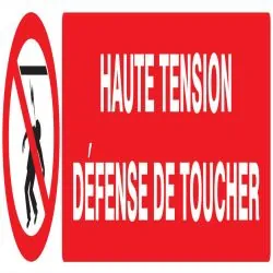 Panneau HAUTE TENSION DEFENSE TOUCHER Taliaplast 625227