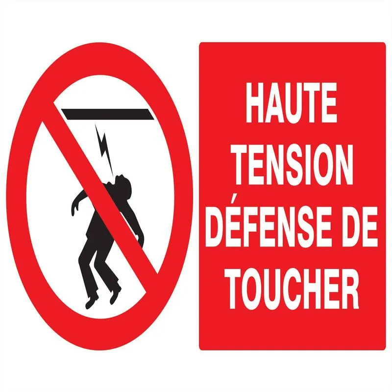 Panneau HAUTE TENSION DEFENSE TOUCHER Taliaplast 621227