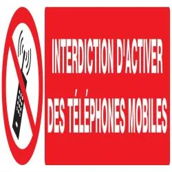 Panneau INTERDICTION D'ACTIVER DES TEL Taliaplast 620233
