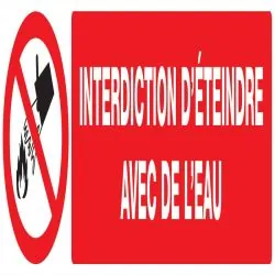 Panneau INTERDICTION D'ETEINDRE AVEC D Taliaplast 620213