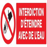 Panneau INTERDICTION D'ETEINDRE AVEC D Taliaplast 626213