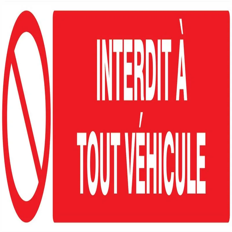 Panneau INTERDIT A TOUT VEHICULE NORMA Taliaplast 625212