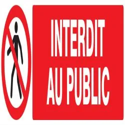 Panneau INTERDIT AU PUBLIC 200X52 NORM Taliaplast 620208