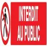 Panneau INTERDIT AU PUBLIC 330X75 NORM Taliaplast 625208