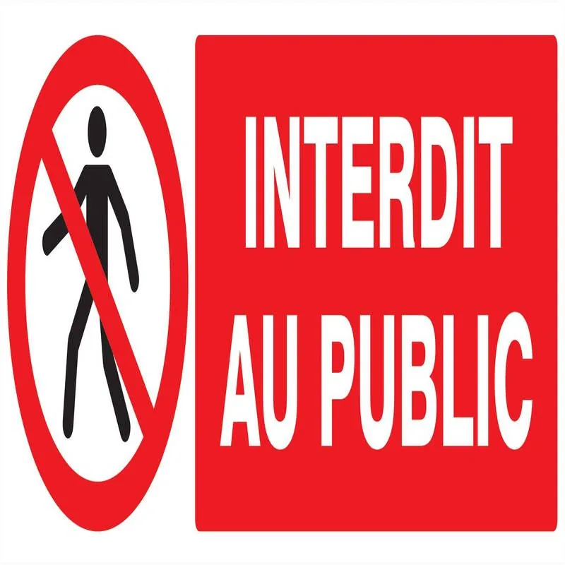 Panneau INTERDIT AU PUBLIC 330X120 NOR Taliaplast 626208