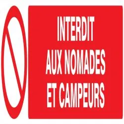 Panneau INTERDIT AUX NOMADES/CAMPEUR N Taliaplast 625211