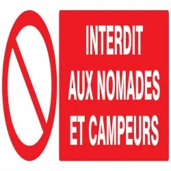 Panneau INTERDIT AUX NOMADES/CAMPEUR N Taliaplast 626211