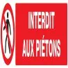 Panneau INTERDIT AUX PIETONS 330X75 NO Taliaplast 625201