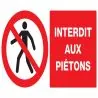 Panneau INTERDIT AUX PIETONS 330X200 N Taliaplast 621201