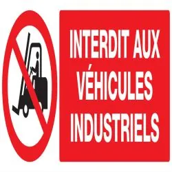 Panneau INTERDIT AUX VEHICULES INDUST. Taliaplast 626228