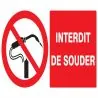 Panneau INTERDIT DE SOUDER 330x200 NOR Taliaplast 621232