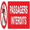 Panneau PASSAGERS INTERDITS 200x52 NOR Taliaplast 620202