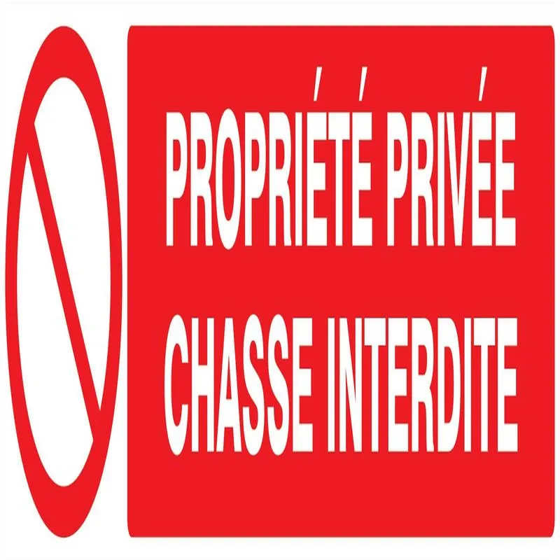 Panneau PROPRIETE PRIVEE CHASSE INTERD Taliaplast 625216
