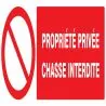 Panneau PROPRIETE PRIVEE CHASSE INTERD Taliaplast 626216