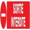 Panneau SORTIE INTERDITE 330X75 NORMAS Taliaplast 625224
