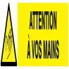 Panneau DANGER ATTENTION A VOS MAINS N Taliaplast 625311