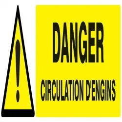 Panneau DANGER CIRCULATION D'ENGINS NO Taliaplast 620324