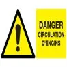 Panneau DANGER CIRCULATION D'ENGINS NO Taliaplast 621324