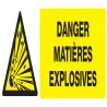 Panneau DANGER MATIERES EXPLOSIVES NOR Taliaplast 626312