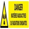 Panneau DANGER MATIERES RADIOACTIVES O Taliaplast 620314