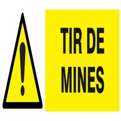 Panneau DANGER TIR DE MINES NORMASIGN Taliaplast 626326