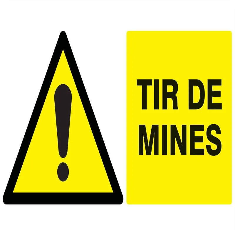 Panneau DANGER TIR DE MINES NORMASIGN Taliaplast 621326