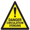Panneau DANGER CIRCUL. D'ENGINS NORMAS Taliaplast 629331