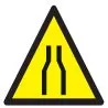 Panneau DANGER RETRECISSEMENT NORMASIG Taliaplast 629913