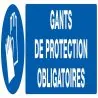 Panneau GANTS DE PROTECTION OBLIGAT. N Taliaplast 620517