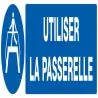 Panneau UTILISER LA PASSERELLE 200X52 Taliaplast 620511