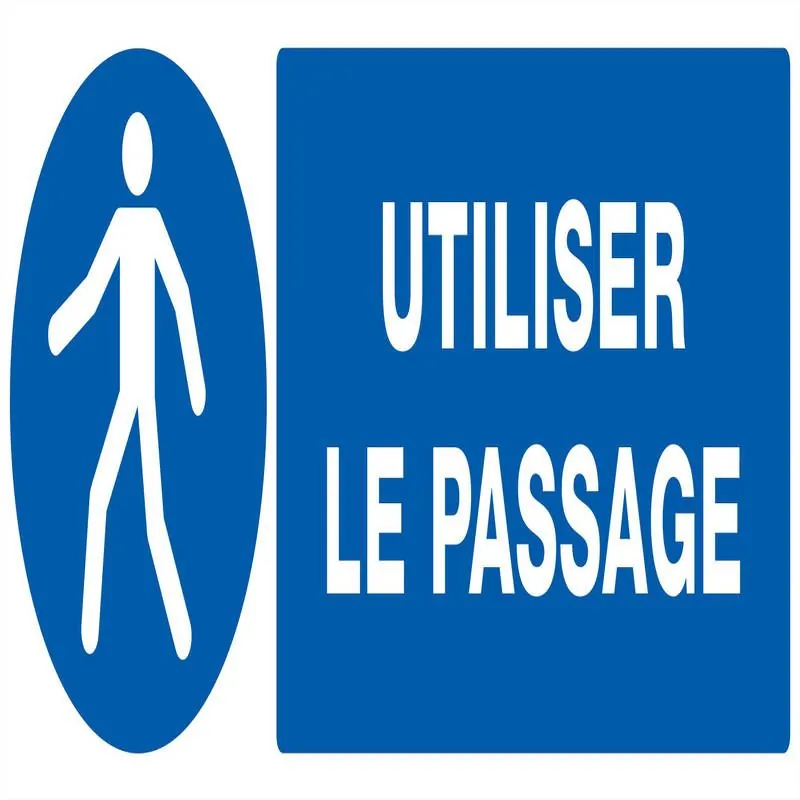 Panneau UTILISER LE PASSAGE NORMASIGN Taliaplast 626523