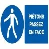 Panneau PIETONS PASSEZ EN FACE 330X200 Taliaplast 621524