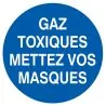 Panneau GAZ TOXIQ.METT.VOS MASQUES NOR Taliaplast 624534