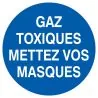 Panneau GAZ TOX.METTEZ VOS MASQ. D.300 Taliaplast 622534
