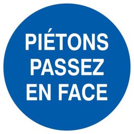 Panneau PIETONS PASSEZ EN FACE NORMASI Taliaplast 627541