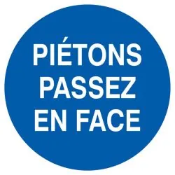 Panneau PIETONS PASSEZ EN FACE NORMASI Taliaplast 627541