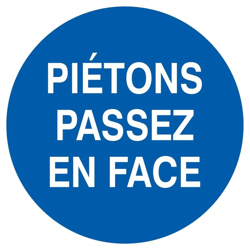Panneau PIETONS PASSEZ EN FACE NORMASI Taliaplast 627541