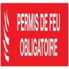 Panneau PERMIS DE FEU OBLIGATOIRE NORM Taliaplast 625119