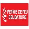 Panneau PERMIS FEU OBLIGATOIRE 330X200 Taliaplast 621119