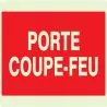 Panneau PORTE COUPE FEU N0 1 NORMASIGN Taliaplast 631121
