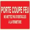 Panneau PORTE COUPE FEU N0 2 NORMASIGN Taliaplast 636104