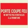 Panneau PORTE COUPE FEU N0 2 NORMASIGN Taliaplast 631104
