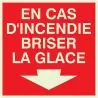 Panneau CAS INCENDIE BRISER LA GLACE N Taliaplast 638107