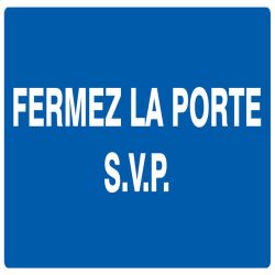 FERMEZ LA PORTE S.V.P 330x200 Taliaplast 621619