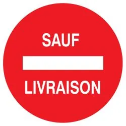 Panneau SENS INTERDIT SAUF LIVRAISON N Taliaplast 722263
