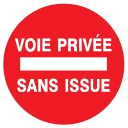 Panneau VOIE PRIVEE SS ISSUE D.80 NORM Taliaplast 724225