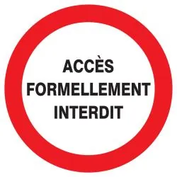 Panneau ACCES FORMELLEMENT INTERDIT NO Taliaplast 727216